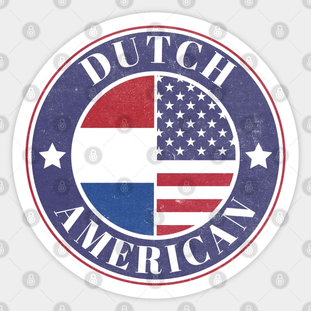 Proud Dutch-American Badge - Netherlands Flag Sticker by Yesteeyear